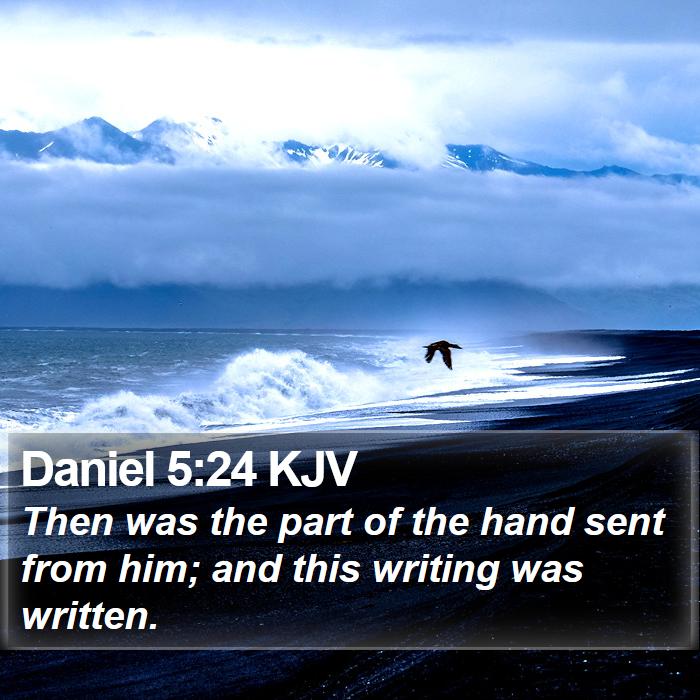 Daniel 5:24 KJV Bible Study