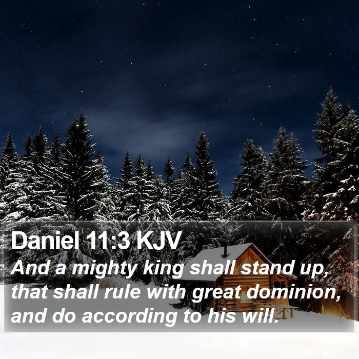 Daniel 11:3 KJV Bible Study