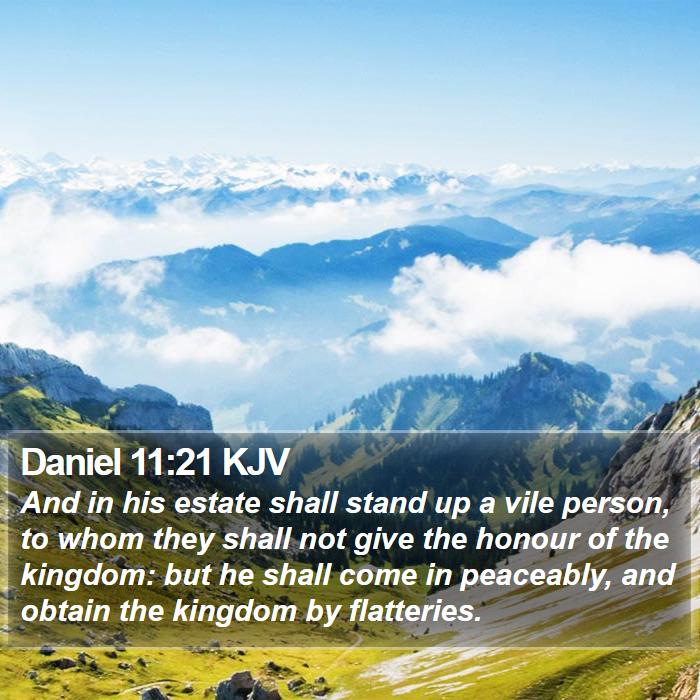 Daniel 11:21 KJV Bible Study