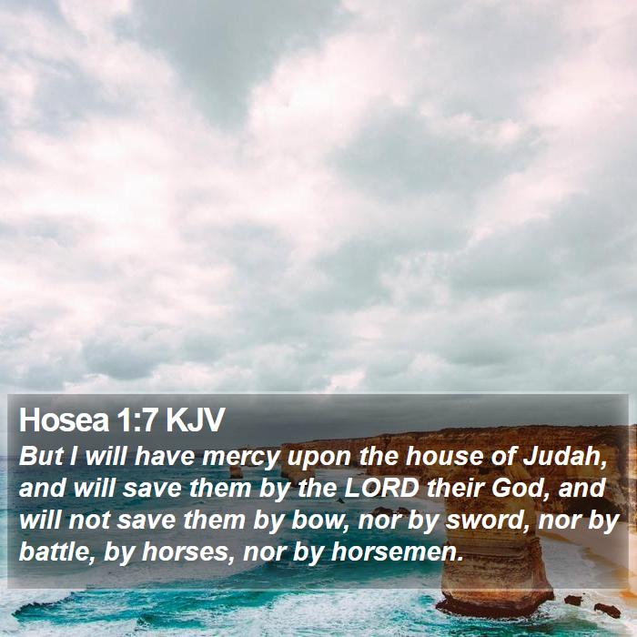 Hosea 1:7 KJV Bible Study