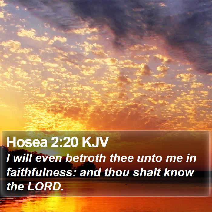 Hosea 2:20 KJV Bible Study