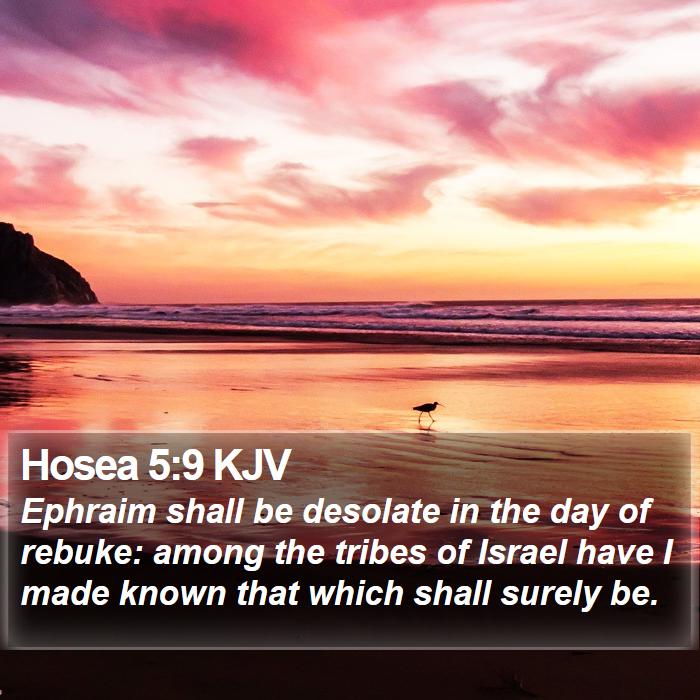 Hosea 5:9 KJV Bible Study