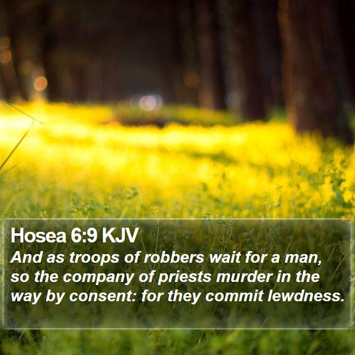 Hosea 6:9 KJV Bible Study