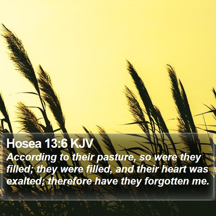 Hosea 13:6 KJV Bible Study