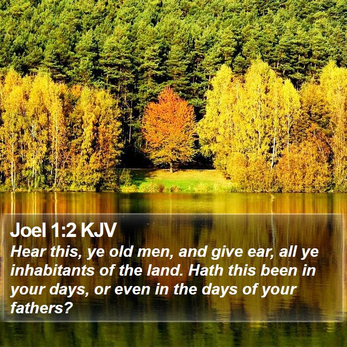 Joel 1:2 KJV Bible Study