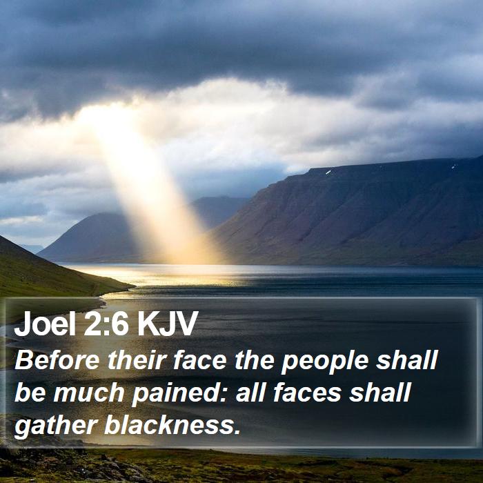 Joel 2:6 KJV Bible Study