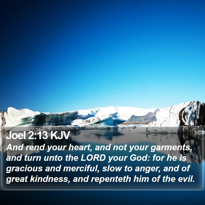 Joel 2:13 KJV Bible Study