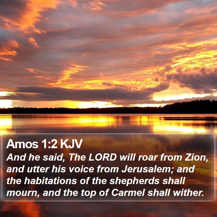 Amos 1:2 KJV Bible Study