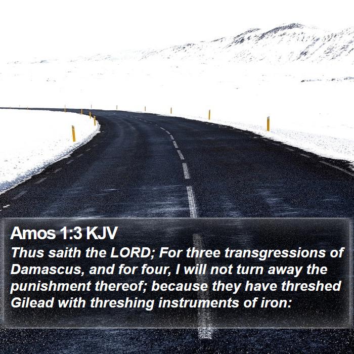 Amos 1:3 KJV Bible Study