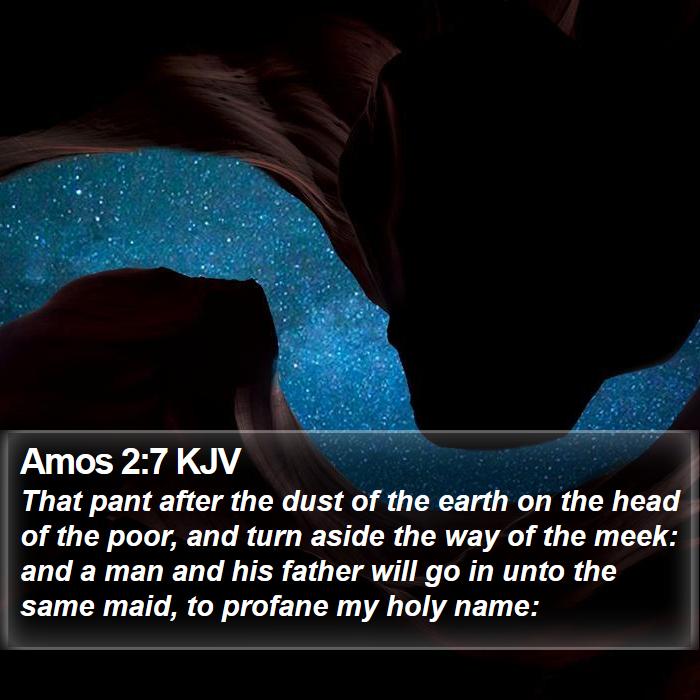 Amos 2:7 KJV Bible Study