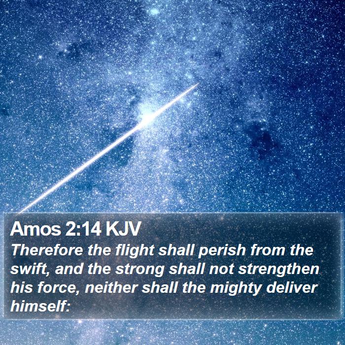 Amos 2:14 KJV Bible Study