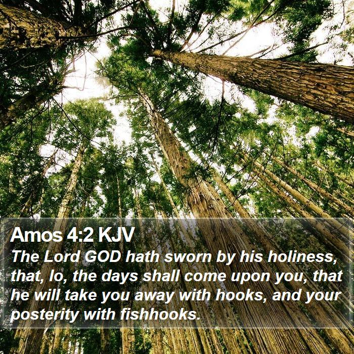 Amos 4:2 KJV Bible Study