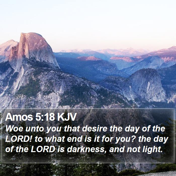 Amos 5:18 KJV Bible Study