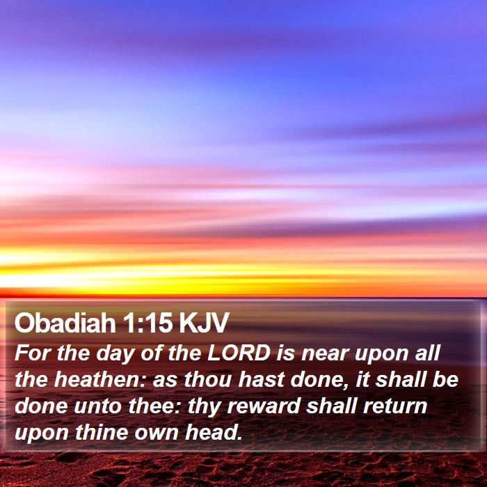 Obadiah 1:15 KJV Bible Study