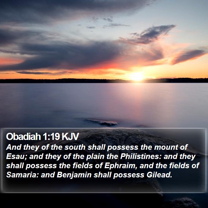 Obadiah 1:19 KJV Bible Study