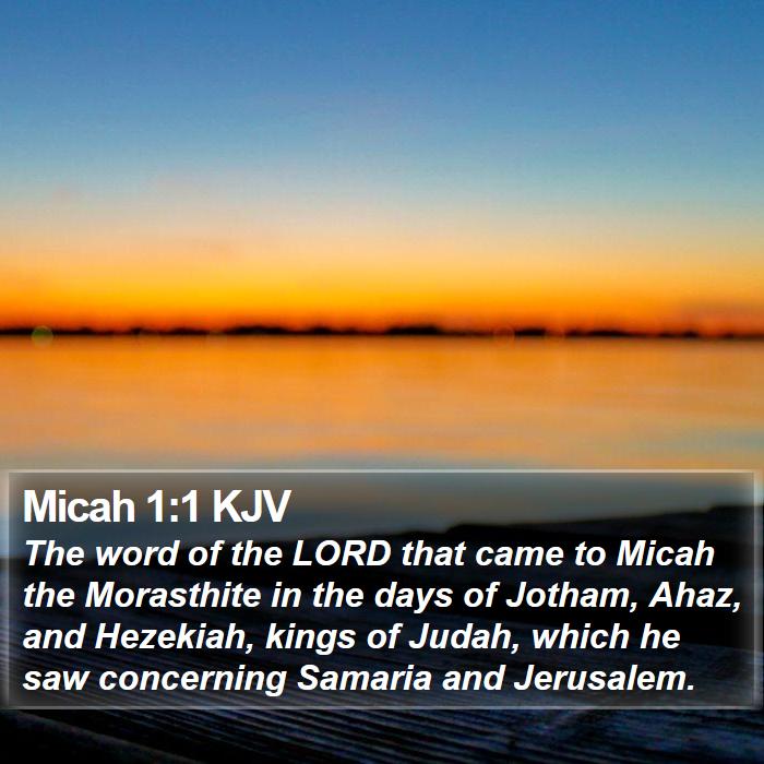 Micah 1:1 KJV Bible Study