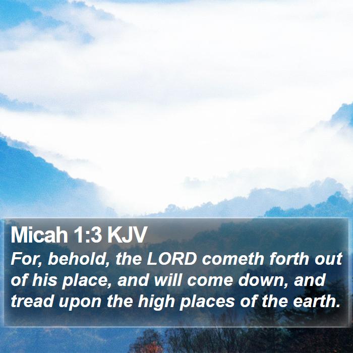 Micah 1:3 KJV Bible Study