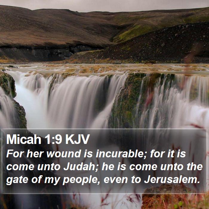 Micah 1:9 KJV Bible Study