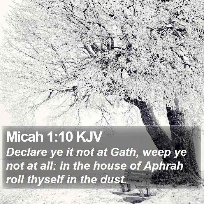 Micah 1:10 KJV Bible Study