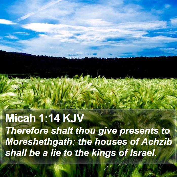 Micah 1:14 KJV Bible Study