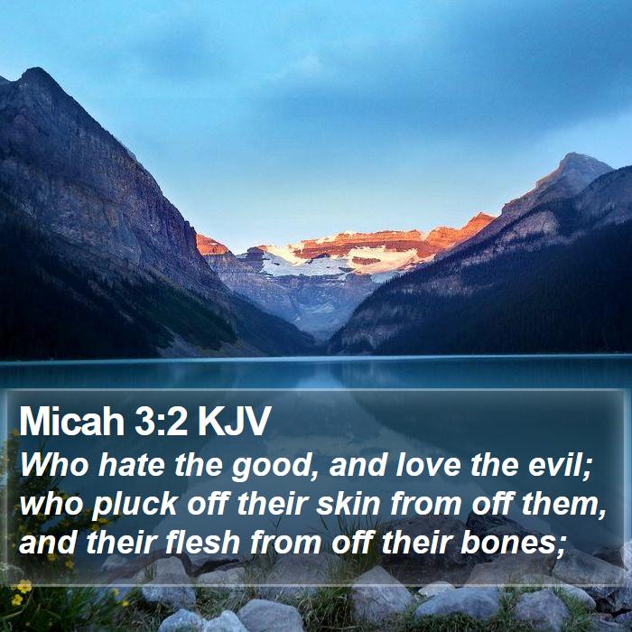 Micah 3:2 KJV Bible Study