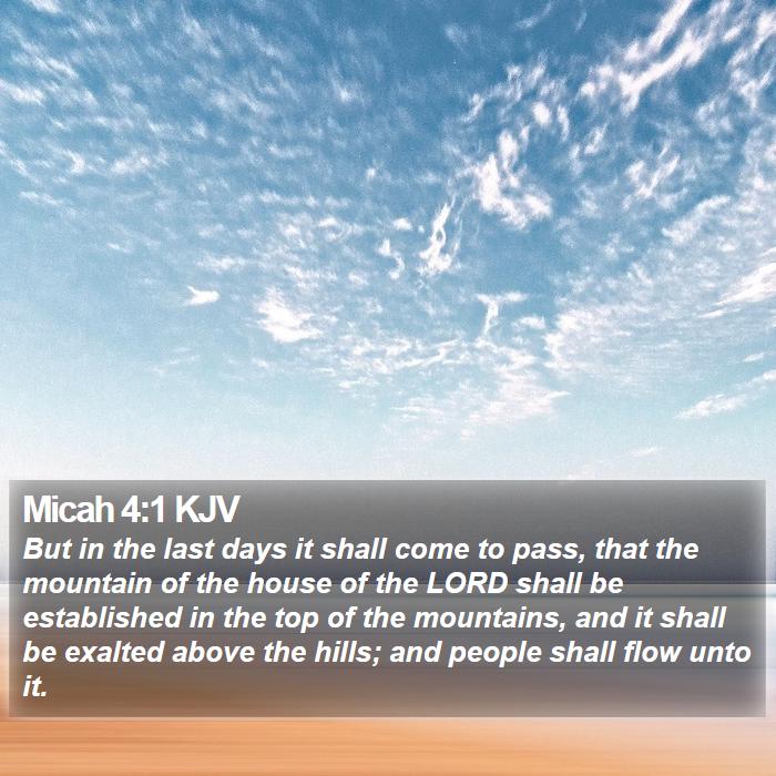 Micah 4:1 KJV Bible Study