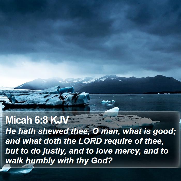 Micah 6:8 KJV Bible Study