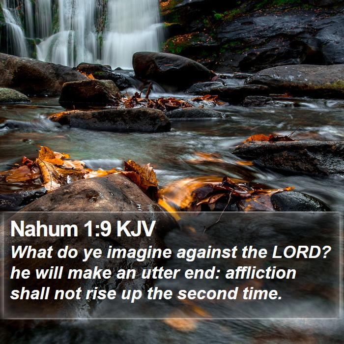 Nahum 1:9 KJV Bible Study