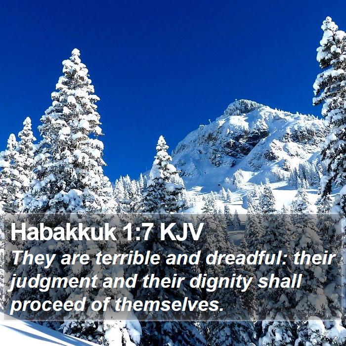 Habakkuk 1:7 KJV Bible Study