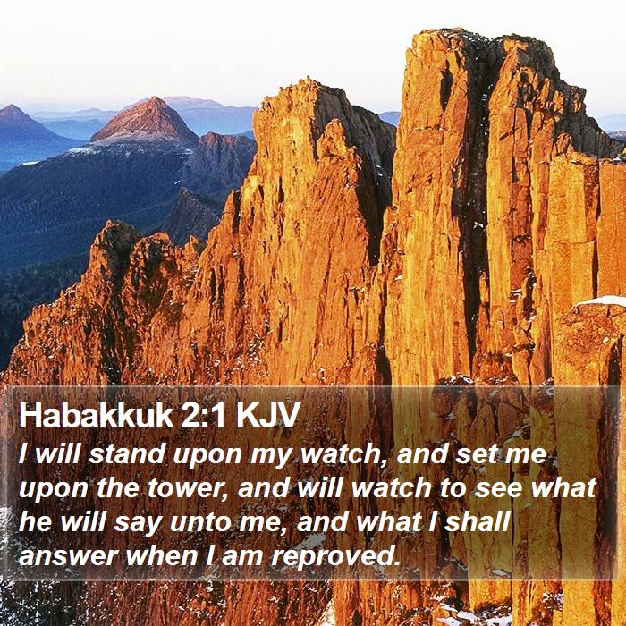 Habakkuk 2:1 KJV Bible Study