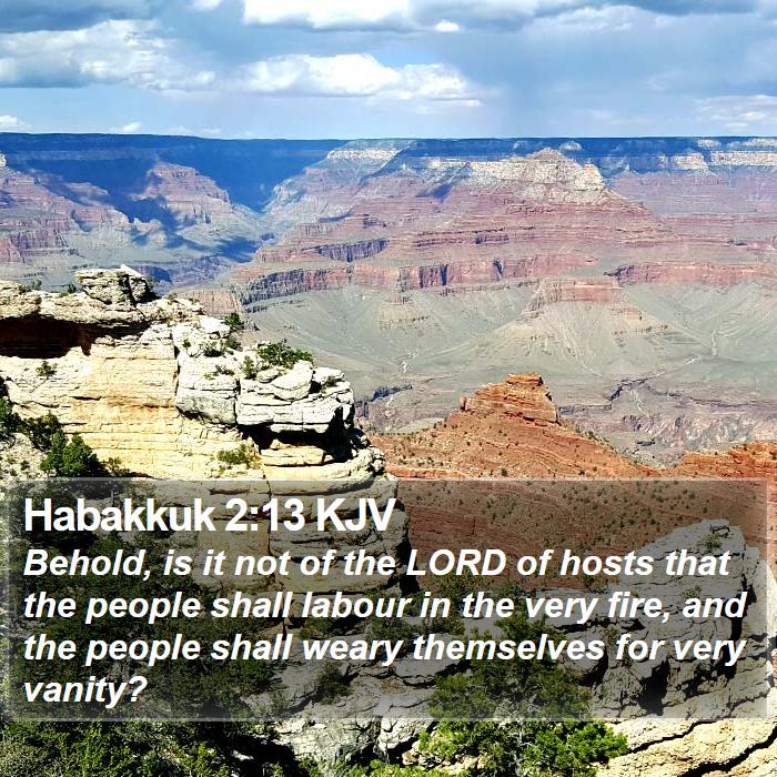 Habakkuk 2:13 KJV Bible Study