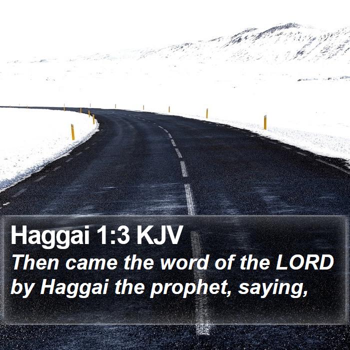 Haggai 1:3 KJV Bible Study