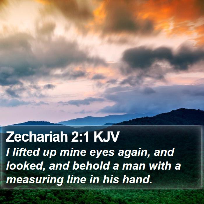 Zechariah 2:1 KJV Bible Study