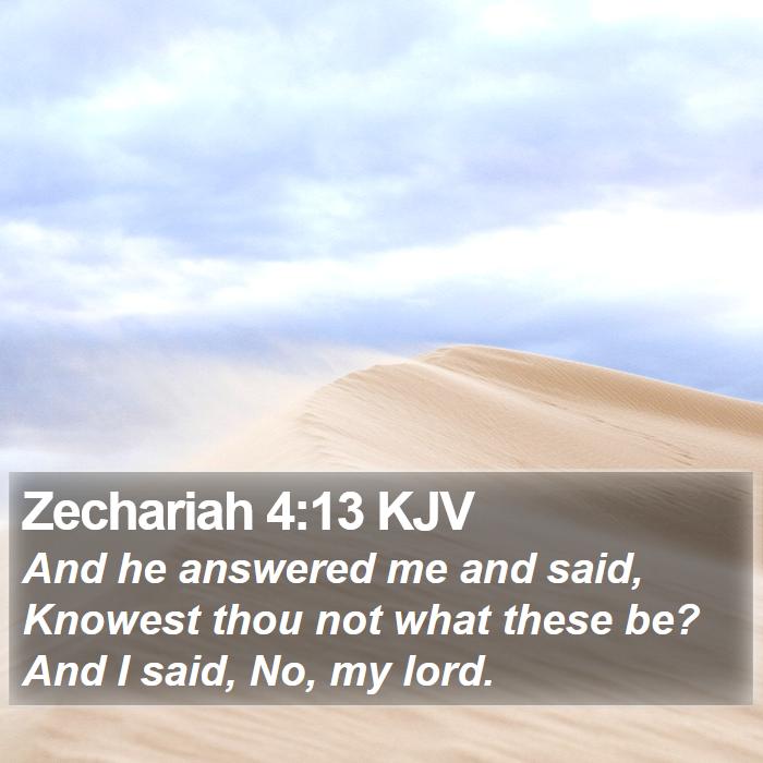 Zechariah 4:13 KJV Bible Study