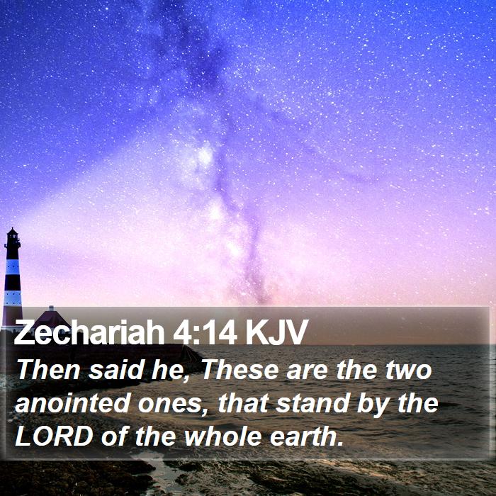 Zechariah 4:14 KJV Bible Study