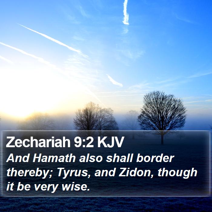 Zechariah 9:2 KJV Bible Study