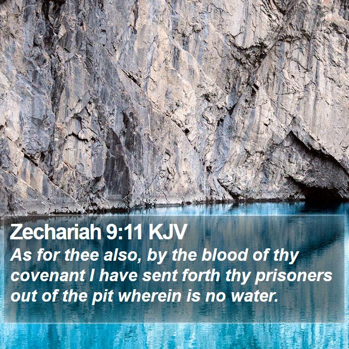 Zechariah 9:11 KJV Bible Study