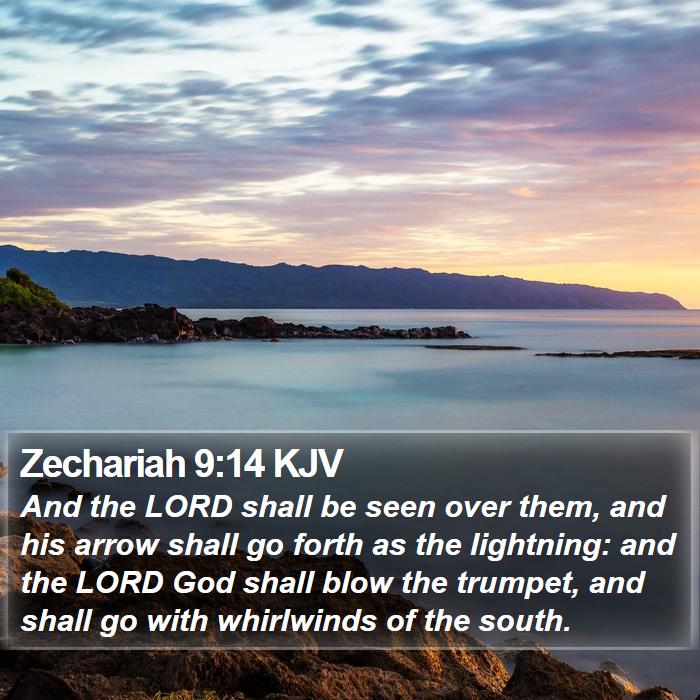 Zechariah 9:14 KJV Bible Study