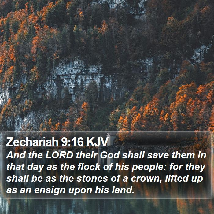 Zechariah 9:16 KJV Bible Study