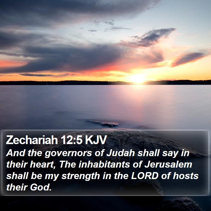 Zechariah 12:5 KJV Bible Study