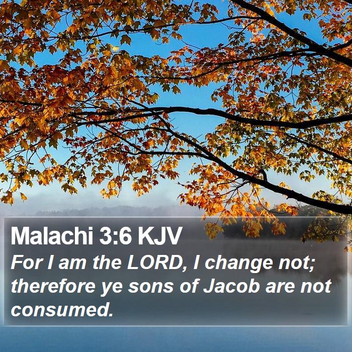 Malachi 3:6 KJV Bible Study