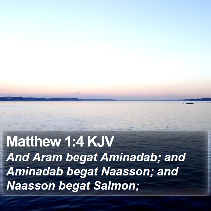 Matthew 1:4 KJV Bible Study