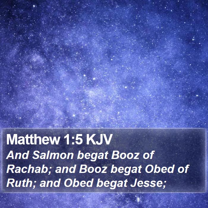 Matthew 1:5 KJV Bible Study