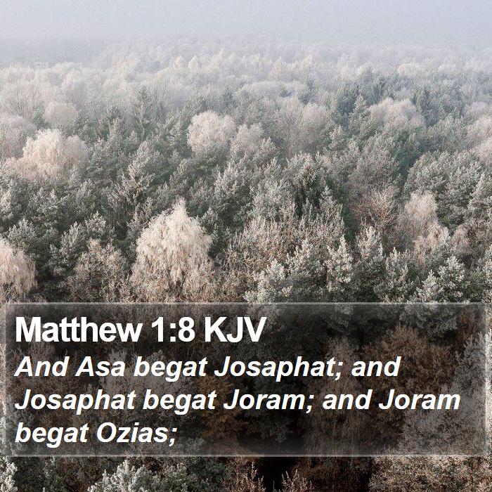 Matthew 1:8 KJV Bible Study