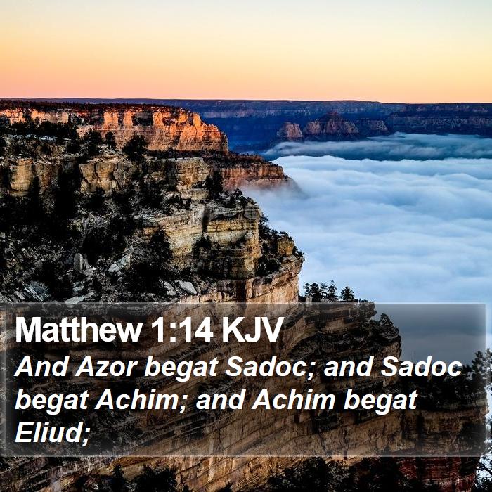 Matthew 1:14 KJV Bible Study