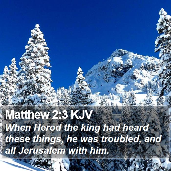 Matthew 2:3 KJV Bible Study