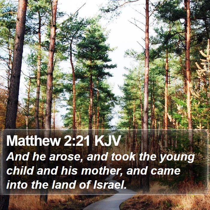 Matthew 2:21 KJV Bible Study