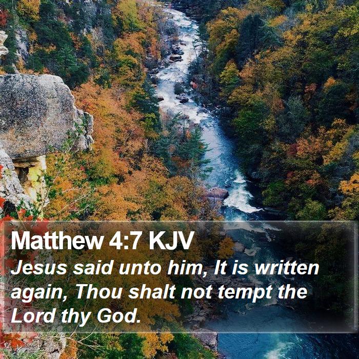 Matthew 4:7 KJV Bible Study