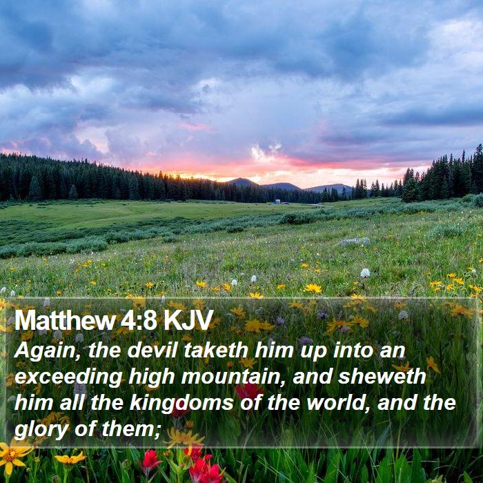 Matthew 4:8 KJV Bible Study