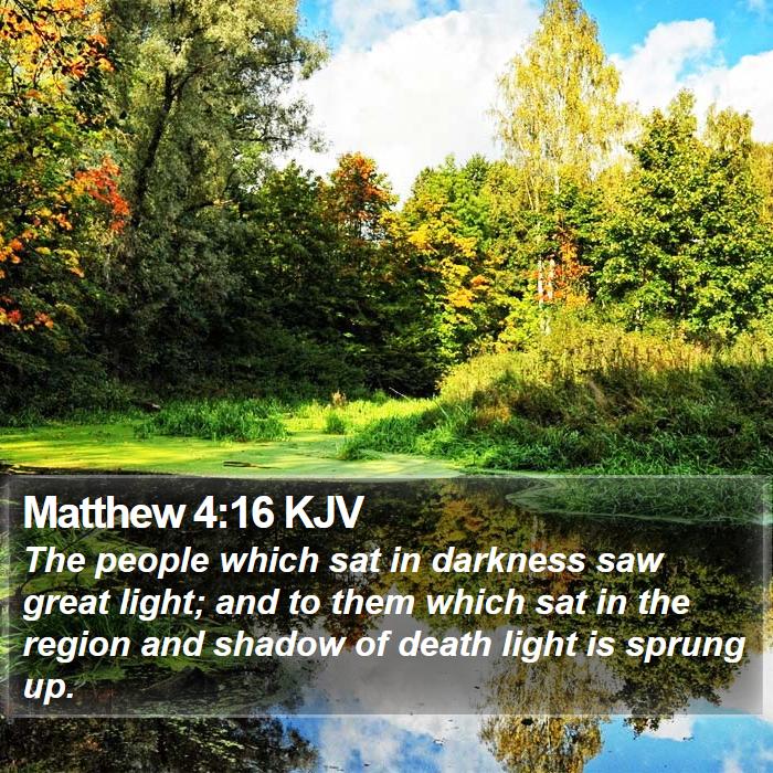 Matthew 4:16 KJV Bible Study